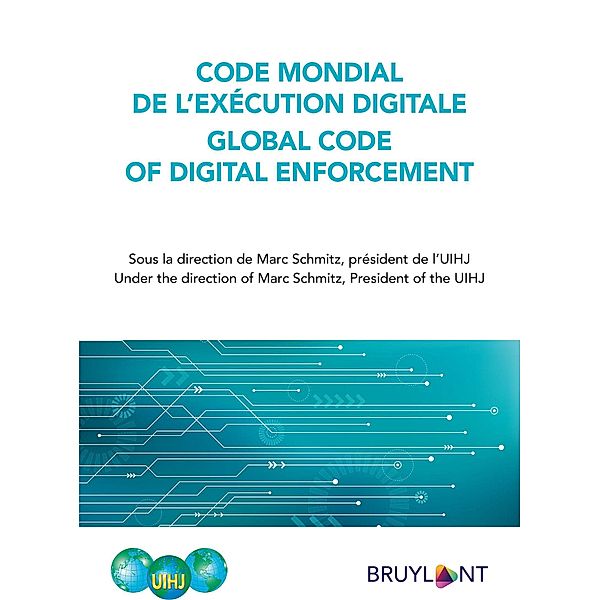 Code mondial de l'exécution digitale / Global Code of Digital Enforcement