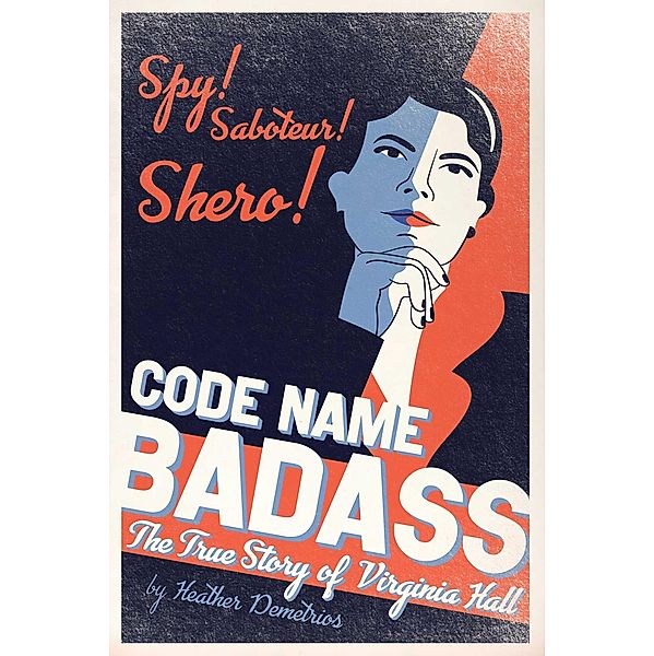 Code Name Badass, Heather Demetrios
