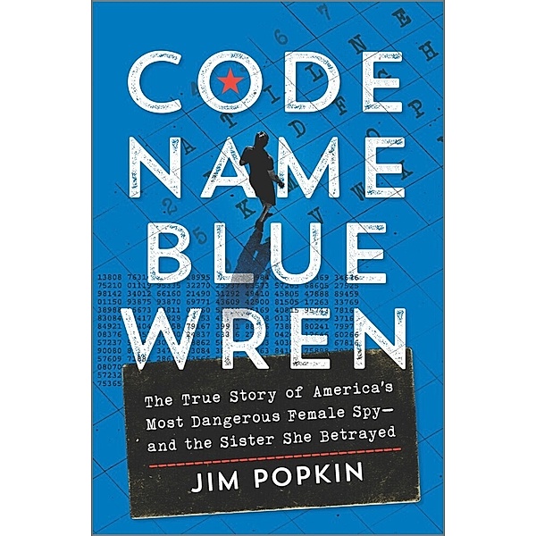 Code Name Blue Wren, Jim Popkin