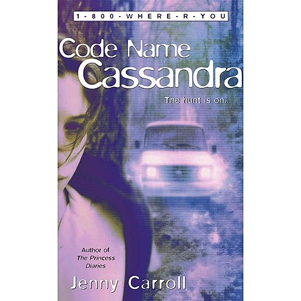 Code Name Cassandra, Jenny Carroll