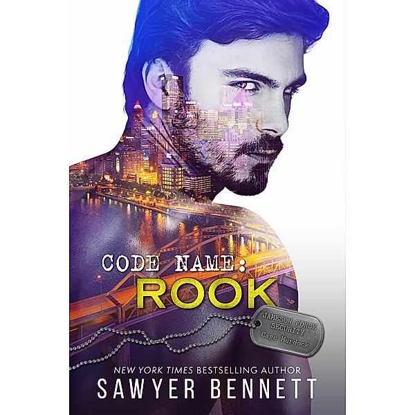 Code Name: Rook (Jameson Force Security, #6) / Jameson Force Security, Sawyer Bennett