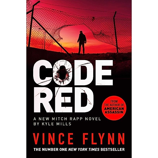 Code Red, Vince Flynn, Kyle Mills