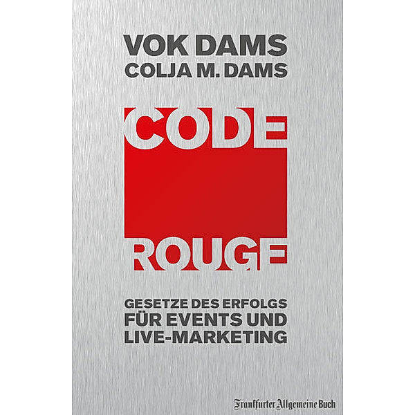 Code Rouge, Helmut Ebert, Vok Dams, Colja M Dams