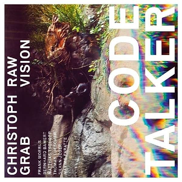 Code Talker, Christoph Grab & Raw Vis