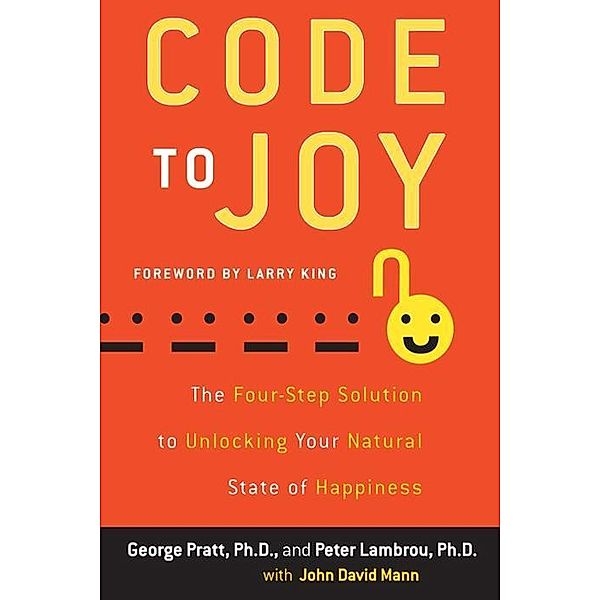 Code to Joy, George Pratt, Peter Lambrou, John David Mann