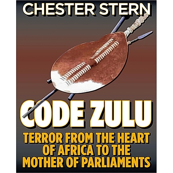 Code Zulu, Chester Stern