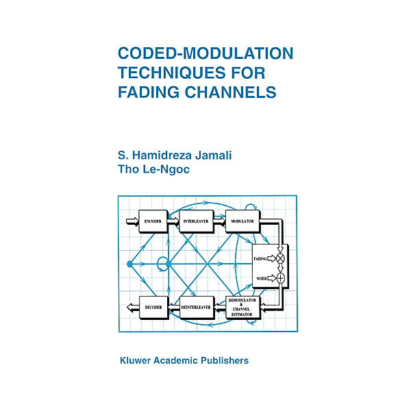 Coded-Modulation Techniques for Fading Channels, Seyed Hamidreza Jamali, Tho Le-Ngoc