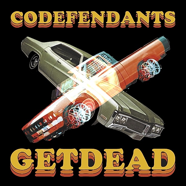 Codefendants X Get Dead (Black 10 Split Ep), Codefendants, Get Dead