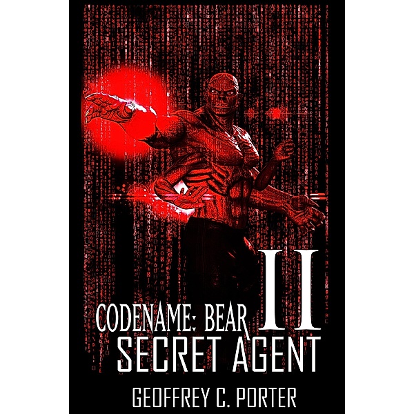 Codename: Bear: Codename: Bear II, Secret Agent, Geoffrey Porter