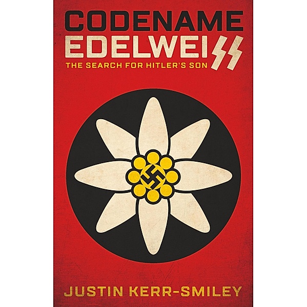 Codename Edelweiss, Justin Kerr-Smiley