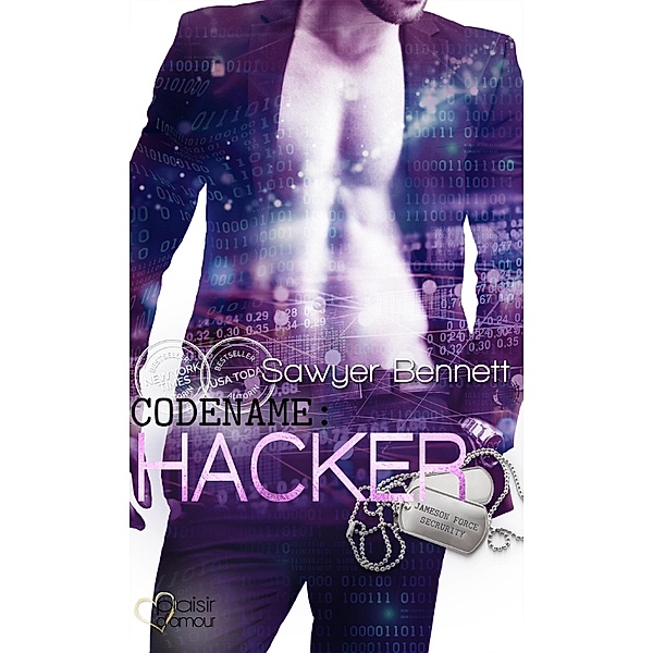 Codename: Hacker / Jameson Force Security Group Bd.4, Sawyer Bennett