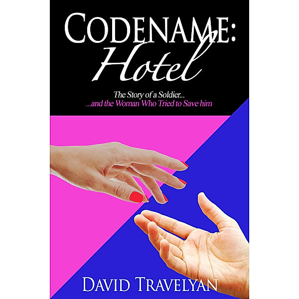 Codename: Hotel, David Travelyan