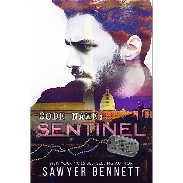 Codename: Sentinel / Jameson Force Security Group Bd.2, Sawyer Bennett