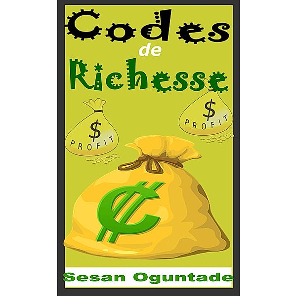 Codes de Richesse, Sesan Oguntade