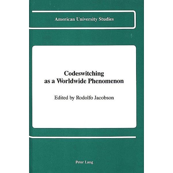 Codeswitching as a Worldwide Phenomenon