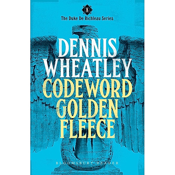 Codeword Golden Fleece, Dennis Wheatley
