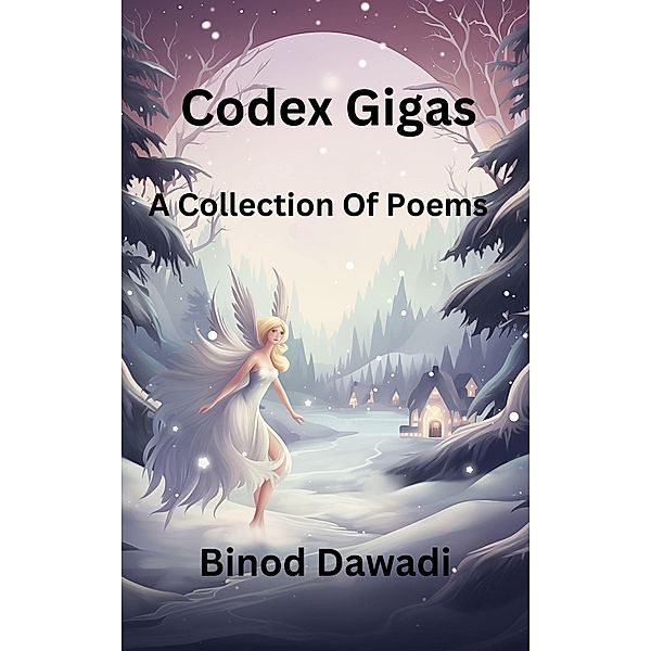 Codex Gigas, Binod Dawadi