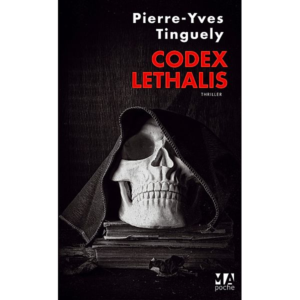 Codex Lethalis, Pierre-Yves Tinguely