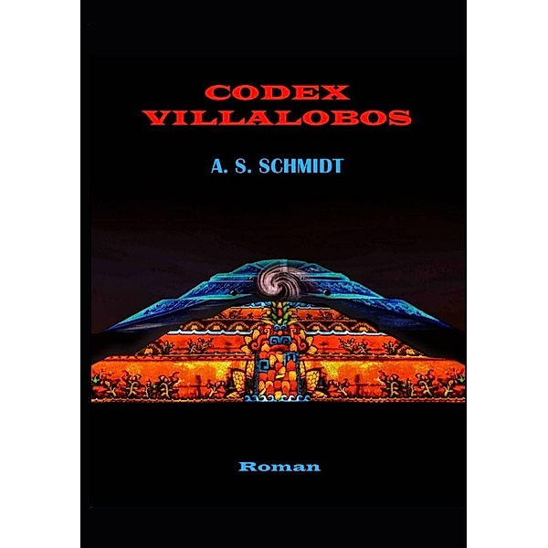 Codex Villalobos, A. S. Schmidt