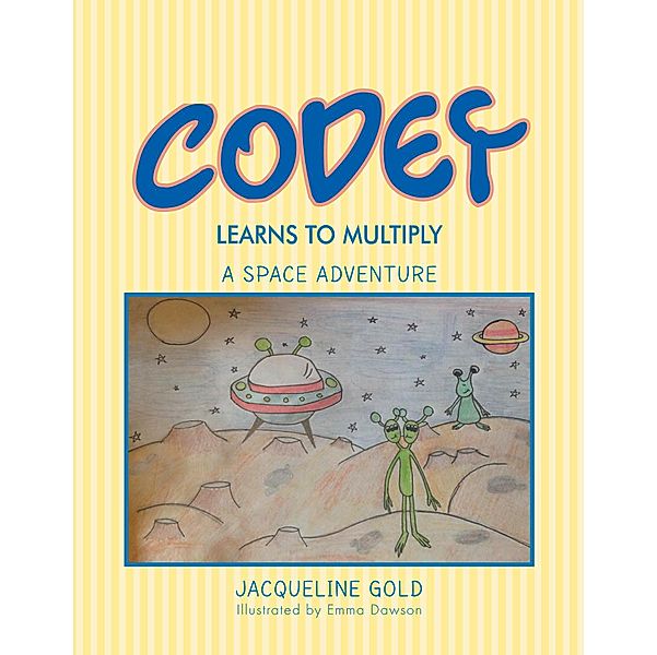 Codey Learns to Multiply, Jacqueline Gold