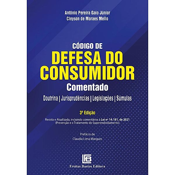 Código de Defesa do Consumidor Comentado, Antônio Gaio, Cleyson de Moraes Mello