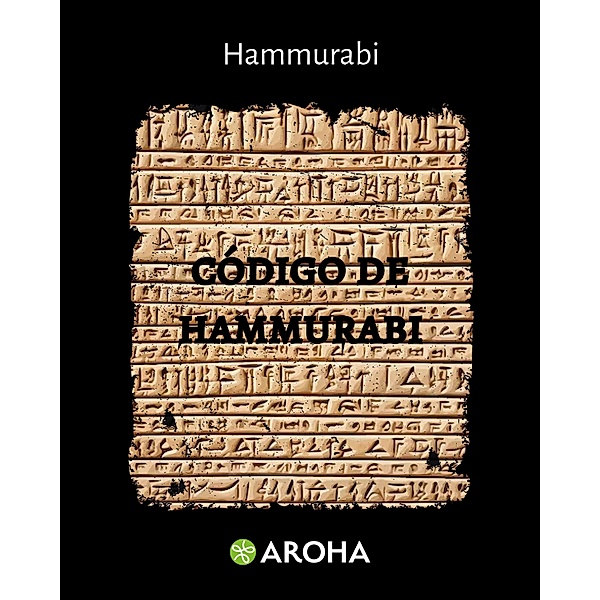 Código de Hammurabi, Hammurabi