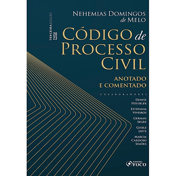 Código de Processo Civil, Nehemias Domingos de Melo