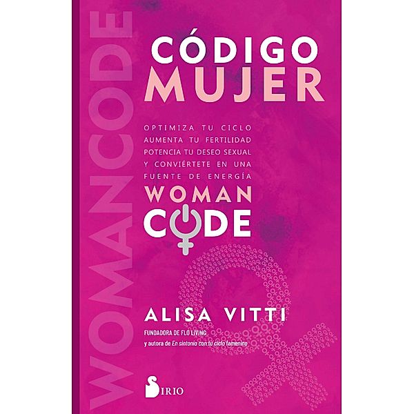 Código Mujer, Alisa Vitti