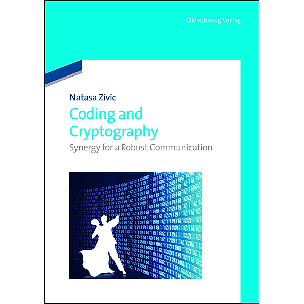 Coding and Cryptography, Natasa Zivic