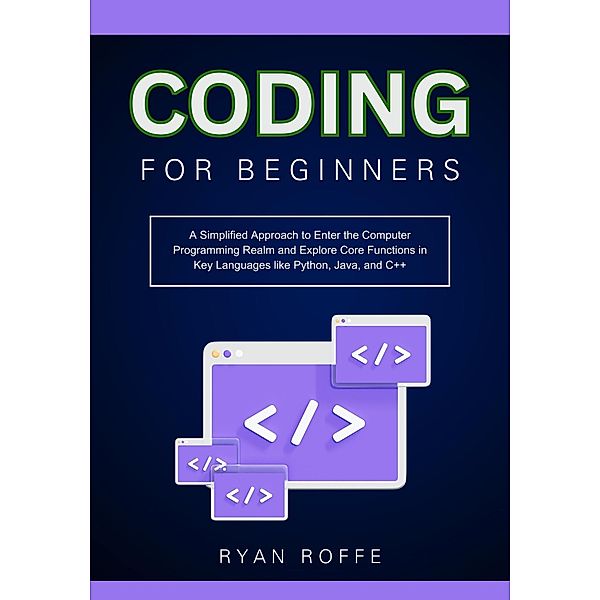 Coding For Beginners, Ryan Roffe