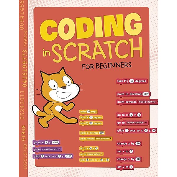 Coding in Scratch for Beginners, Rachel Grant