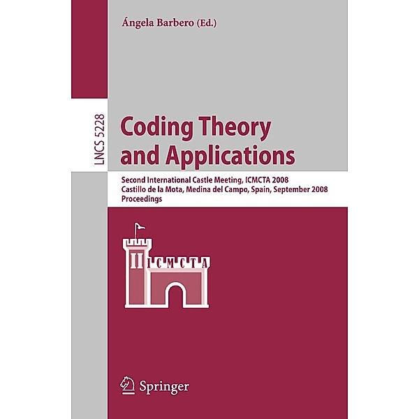 Coding Theory and Applications / Lecture Notes in Computer Science Bd.5228