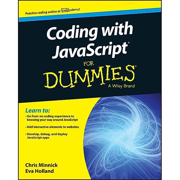 Coding with JavaScript For Dummies, Chris Minnick, Eva Holland