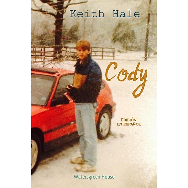 Cody, Keith Hale