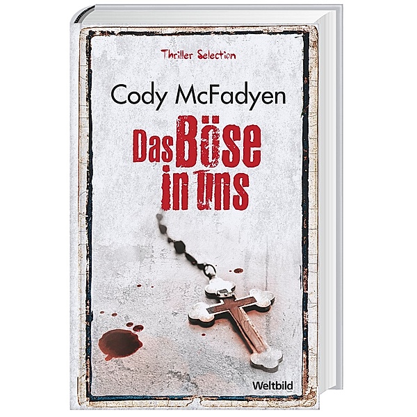 Cody McFadyen, Das Böse in uns, Cody McFadyen