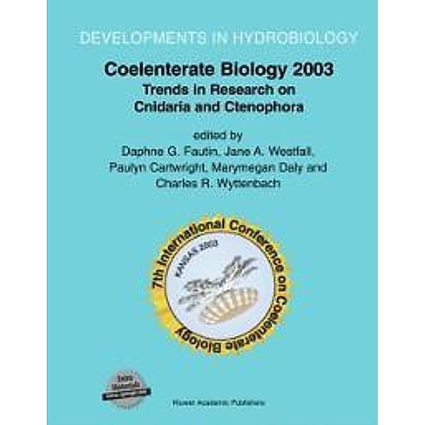 Coelenterate Biology 2003 / Developments in Hydrobiology Bd.178