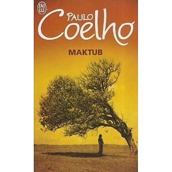 Coelho, P: Maktub, Paulo Coelho