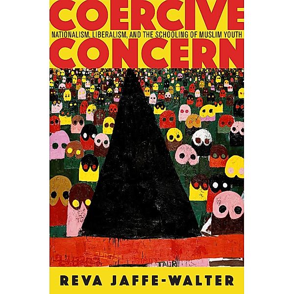 Coercive Concern / Anthropology of Policy, Reva Jaffe-Walter