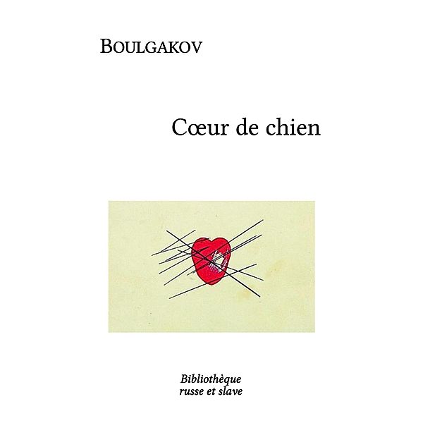 Coeur de chien, Mikhaïl Boulgakov