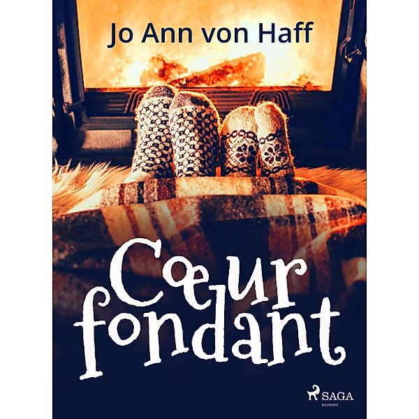 Coeur fondant, Jo Ann von Haff