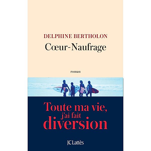 Coeur-Naufrage / Littérature française, Delphine Bertholon