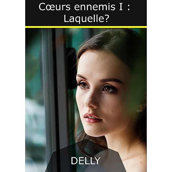 Coeurs ennemis I: Laquelle ?, Jeanne-Marie Delly