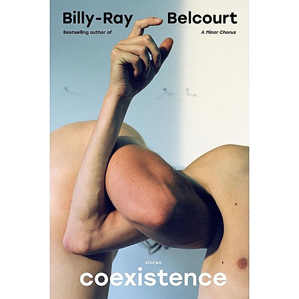 Coexistence, Billy-Ray Belcourt
