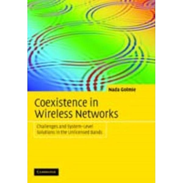 Coexistence in Wireless Networks, Nada Golmie