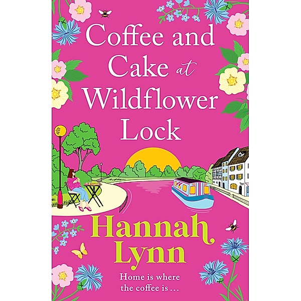Coffee and Cake at Wildflower Lock / The Wildflower Lock Series Bd.2, Hannah Lynn