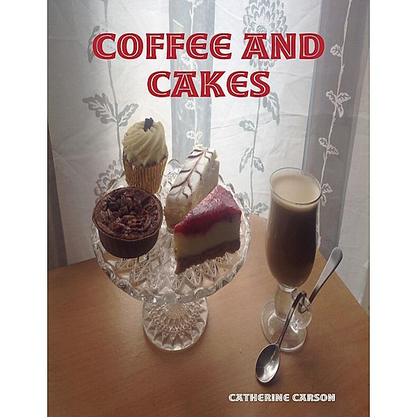 Coffee and Cakes, Catherine Carson