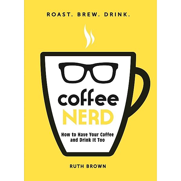 Coffee Nerd, Ruth Brown