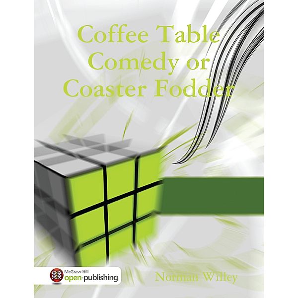 Coffee Table Comedy or Coaster Fodder, Norman Willey