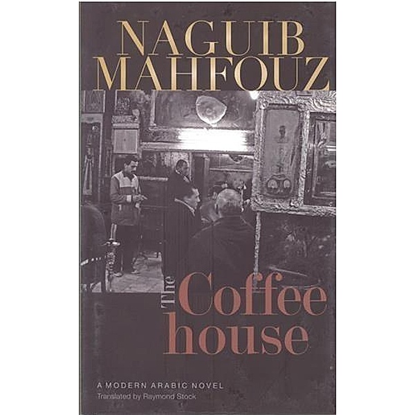 Coffeehouse, Naguib Mahfouz