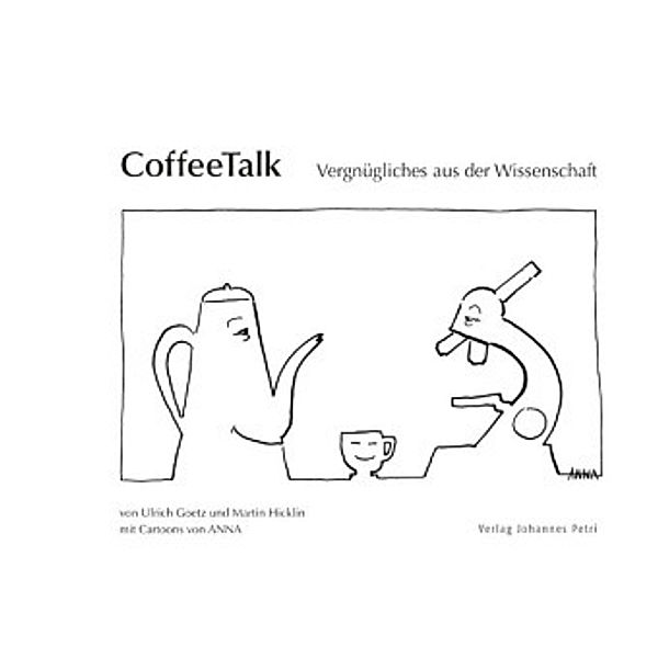 CoffeeTalk, Ulrich Goetz, Martin Hicklin